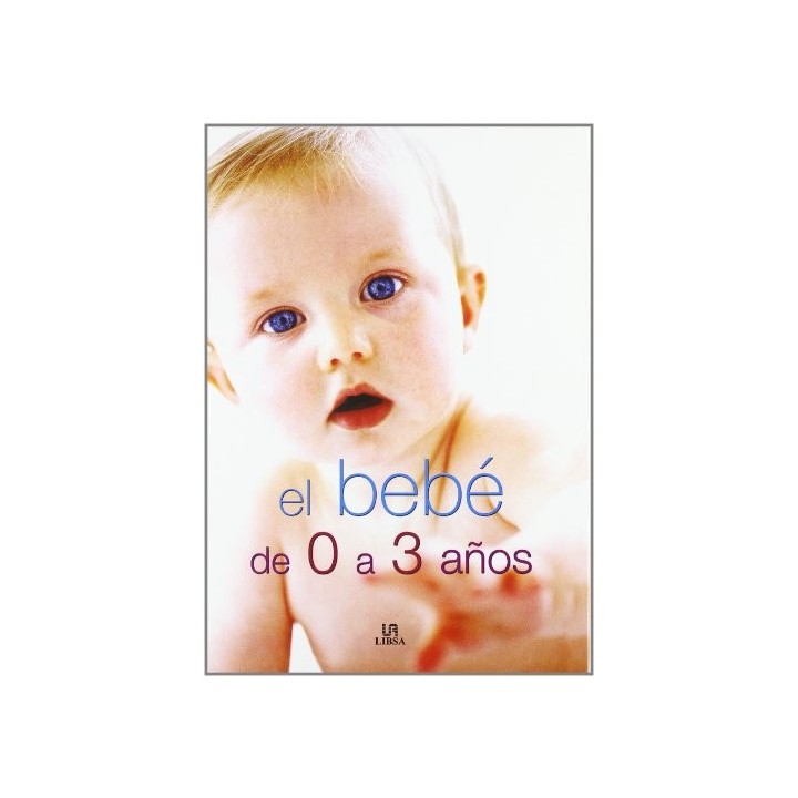 El Bebe De 0 A 3 Años